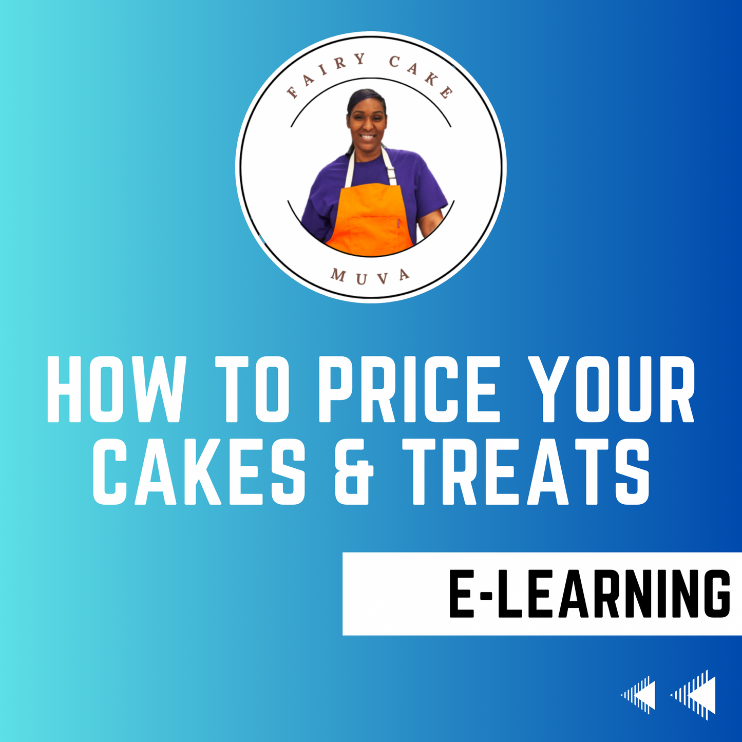 How to Price Your Cakes & Treats (E-learning Class)